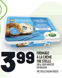 Metro FROMAGE À LA CRÈME TRE STELLE | TRE STELLE CREAM CHEESE offer