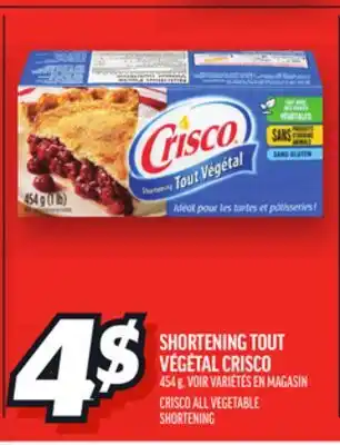 Metro SHORTENING TOUT VÉGÉTAL CRISCO | CRISCO ALL VEGETABLE SHORTENING offer