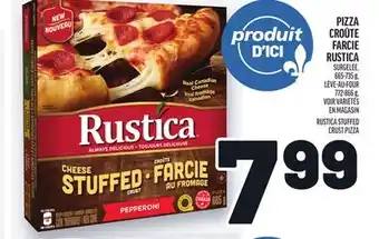 Metro PIZZA CROÛTE FARCIE RUSTICA | RUSTICA STUFFED CRUST PIZZA offer