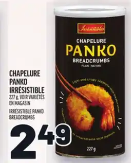 Metro CHAPELURE PANKO IRRÉSISTIBLE | IRRÉSISTIBLE PANKO BREADCRUMBS offer