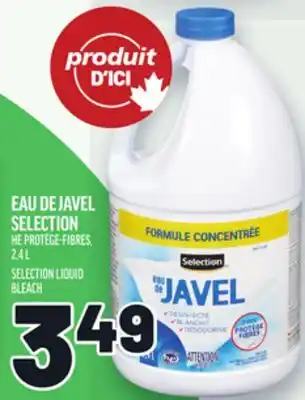 Metro EAU DE JAVEL SELECTION | SELECTION LIQUID BLEACH offer