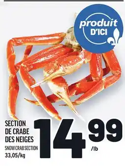 Metro SECTION DE CRABE DES NEIGES | SNOW CRAB SECTION offer