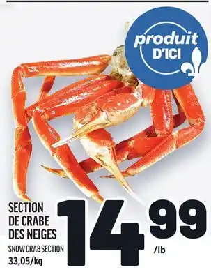 Metro SECTION DE CRABE DES NEIGES | SNOW CRAB SECTION offer