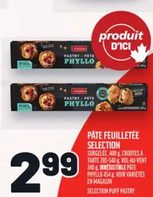 Metro PÂTE FEUILLETÉE SELECTION | SELECTION PUFF PASTRY offer