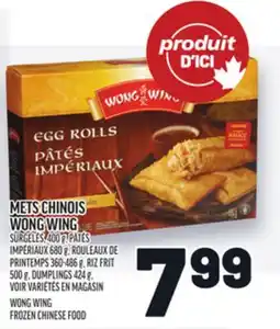 Metro METS CHINOIS WONG WING | WONG WING FROZEN CHINESE FOOD offer