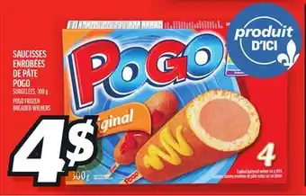 Metro SAUCISSES ENROBÉES DE PÂTE POGO | POGO FROZEN BREADED WIENERS offer