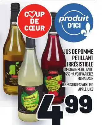 Metro JUS DE POMME PÉTILLANT IRRÉSISTIBLE | IRRÉSISTIBLE SPARKLING APPLE JUICE offer