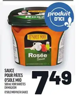 Metro POUR PÂTES O'SOLE MIO | O'SOLE MIO PASTA SAUCE offer