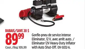 Canadian Tire Eliminator 12V Heavy-Duty Inflator with Auto Shut-Off offer