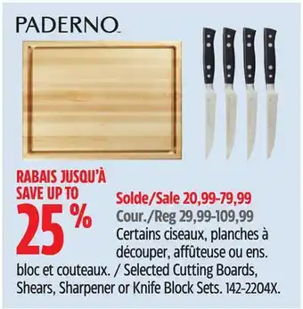 Canadian Tire Paderno Selected Cutting Boards, Shears, Sharpener or Knife Block Sets offer