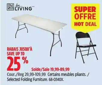 Canadian Tire FOR LIVING Selected Folding Furniture offer