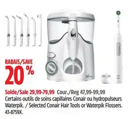 Canadian Tire Selected Conair Hair Tools or Waterpik Flossers offer