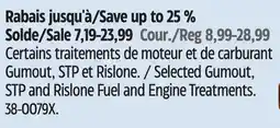 Canadian Tire Selected Gumout, STP and Rislone Fuel and Engine Treatments offer