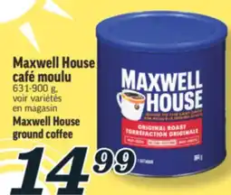 Marché Richelieu MAXWELL HOUSE CAFÉ MOULU | MAXWELL HOUSE GROUND COFFEE offer