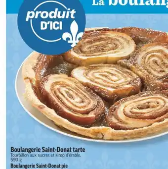 Marché Richelieu Boulangerie Saint-Donat tarte | Boulangerie Saint-Donat pie offer