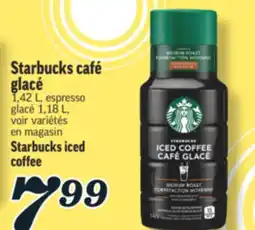 Marché Richelieu STARBUCKS CAFÉ GLACÉ | STARBUCKS ICED COFFEE offer