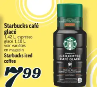 Marché Richelieu STARBUCKS CAFÉ GLACÉ | STARBUCKS ICED COFFEE offer