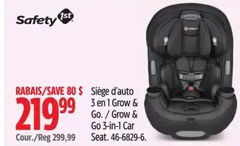 Canadian Tire Glow & Go 3- in-1 car seat Safety 1st offer