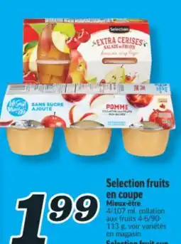 Marché Richelieu SELECTION FRUITS EN COUPE | SELECTION FRUIT CUP offer