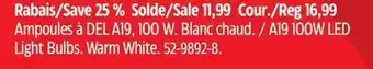 Canadian Tire 100W LED Light Bulbs. Warm White offer