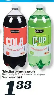 Marché Richelieu SELECTION BOISSON GAZEUSE | SELECTION SOFT DRINK offer