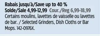 Canadian Tire Selected Grinders, Dish Cloths or Bar Mops offer