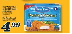 Marché Richelieu BLUE WATER FILETS DE POISSON PANÉS ASSAISONNÉS | BLUE WATER BREADED SEASONED FISH FILLETS offer