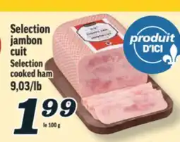 Marché Richelieu Selection jambon cuit | Selection cooked ham offer