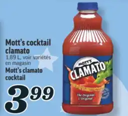 Marché Richelieu MOTT'S COCKTAIL CLAMATO | MOTT'S CLAMATO COCKTAIL offer