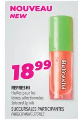 Familiprix REFRESHI Selected lip oils offer