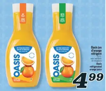 Marché Richelieu Oasis jus d'orange réfrigéré | Oasis refrigerated orange juice offer