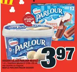 Super C DESSERT GLACÉ PARLOUR NESTLÉ | NESTLÉ PARLOUR FROZEN DESSERT offer