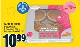 Super C TARTE AU SUCRE DULCINÉE'S | DULCINÉE'S SUGAR PIE offer