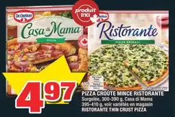 Super C PIZZA CROÛTE MINCE RISTORANTE | RISTORANTE THIN CRUST PIZZA offer