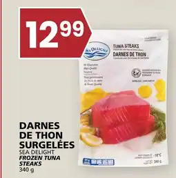 Rachelle-Bery Grocery SEA DELIGHT FROZEN TUNA STEAKS offer