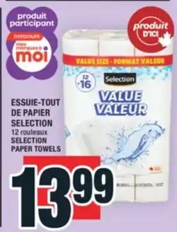 Super C ESSUIE-TOUT DE PAPIER SELECTION | SELECTION PAPER TOWELS offer