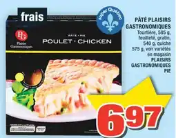 Super C PÂTÉ PLAISIRS GASTRONOMIQUES | PLAISIRS GASTRONOMIQUES PIE offer