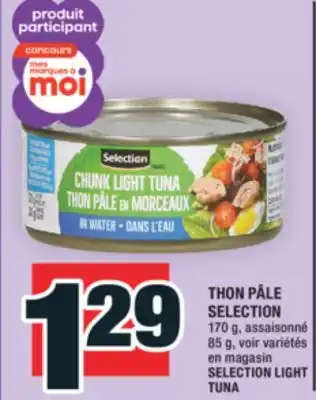 Super C THON PÂLE SELECTION | SELECTION LIGHT TUNA offer