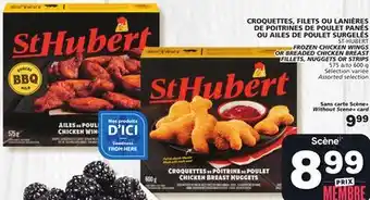 Marches Tradition ST-HUBERT FROZEN CHICKEN WINGS OR BREADED CHICKEN BREAST FILLETS, NUGGETS OR STRIPS offer