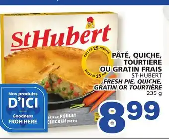 Marches Tradition ST-HUBERT FRESH PIE, QUICHE, GRATIN OR TOURTIÈRE offer