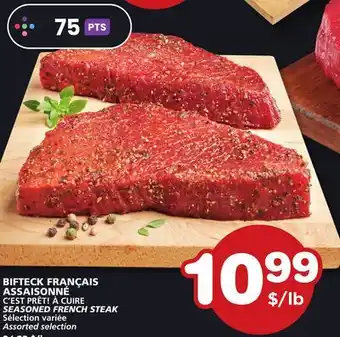 Marches Tradition C'EST PRÊT! À CUIRE SEASONED FRENCH STEAK offer