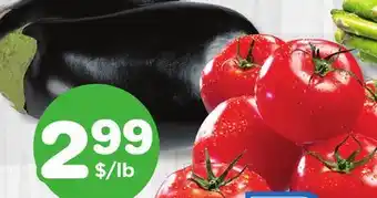 Marches Tradition Canada no 1 GREENHOUSE RED TOMATOES Product of Quebec OR EGGPLANTS offer