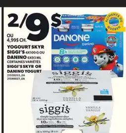 Provigo YOGOURT SKYR SIGGI'S 4X100 G OU DANINO 6X93 ML offer