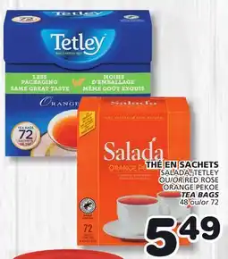 Marches Tradition SALADA, TETLEY OR RED ROSE ORANGE PEKOE TEA BAGS offer