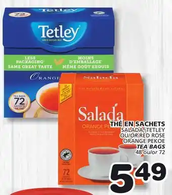 Marches Tradition SALADA, TETLEY OR RED ROSE ORANGE PEKOE TEA BAGS offer