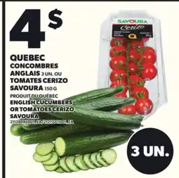 Provigo CONCOMBRES ANGLAIS ANGLAIS 3 UN. OU TOMATES CERIZO SAVOURA 150 G offer