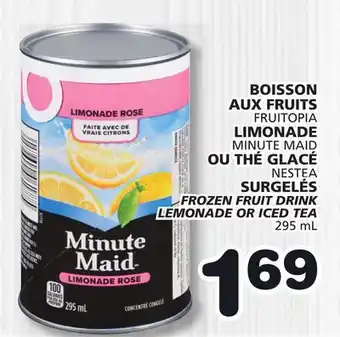 Marches Tradition MINUTE MAID BOISSON AUX FRUITS LIMONADE FRUIT FROZEN FRUIT DRINK TEA offer