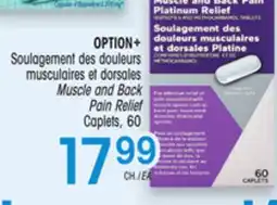 Uniprix OPTION+ Soulagement des douleurs musculaires et dorsales/Muscle and Back Pain Relief Caplets offer