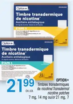 Uniprix OPTION+ Timbres transdermiques de nicotine/Transdermal nicotine patches, 7 mg, 14 mg ou/or 21 mg offer