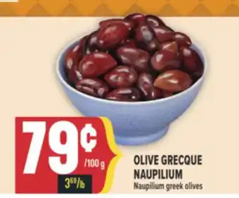 Marché Adonis OLIVE GRECQUE NAUPILIUM | Naupilium greek olives offer